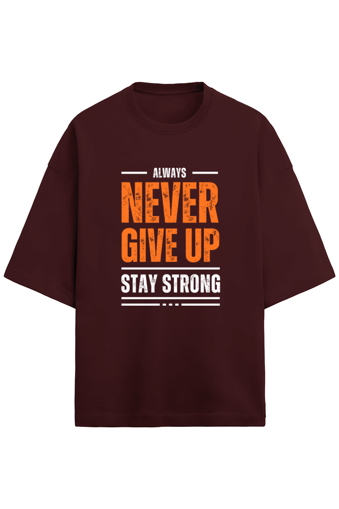 Never Give Up - Terry Oversized Tshirts (Women)