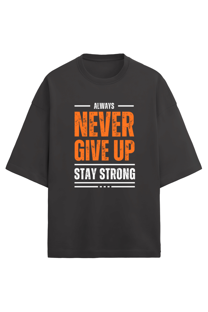 Never Give Up - Terry Oversized Tshirts (Women)