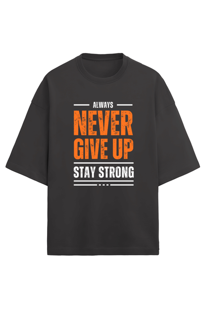 Never Give Up - Terry Oversized Tshirts (Women)