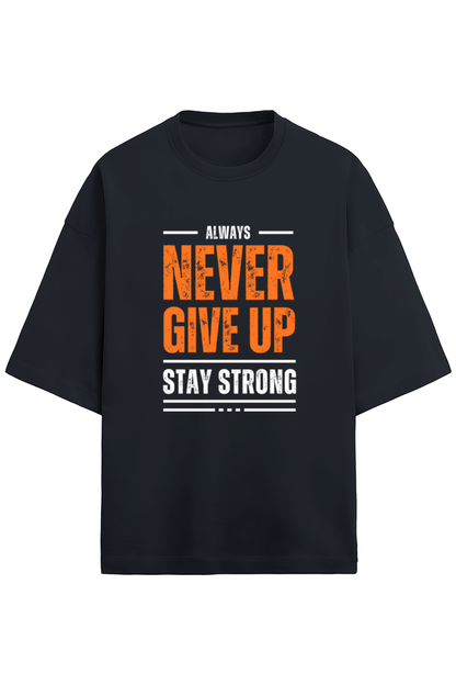 Never Give Up - Terry Oversized Tshirts (Women)