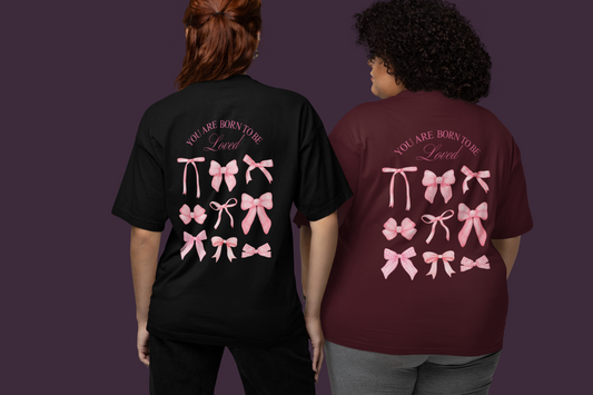 Born to be Loved - Oversized Tshirt
